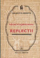 Reflectii Mihail Kogalniceanu