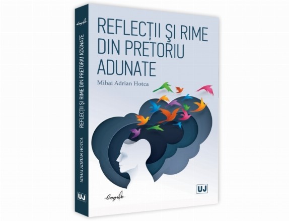 Reflectii si rime din pretoriu adunate