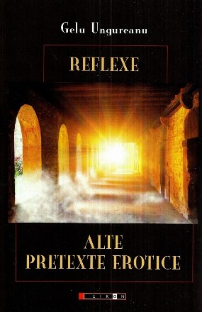 Reflexe,Alte pretexte erotice