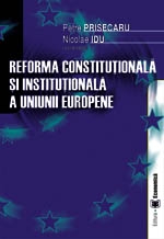 Reforma constituţională şi instituţională a Uniunii Europene