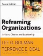 Reframing Organizations 4th