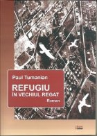 Refugiu in vechiul regat