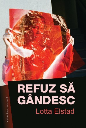 Refuz sa gandesc