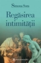 Regasirea intimitatii