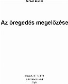 öregedés megelőzése