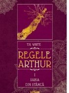 Regele Arthur I: Sabia din stanca