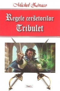 Regele cersetorilor. Vol. 1. Tribulet