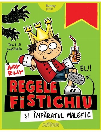 Regele Fistichiu si Imparatul Malefic