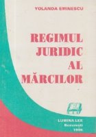 Regimul juridic marcilor