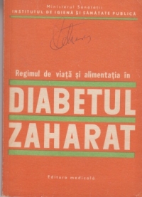 Regimul de viata si alimentatia in diabetul zaharat