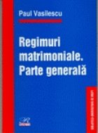 Regimuri Matrimoniale Parte Generala