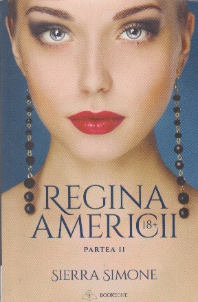 Regina Americii, partea a II-a