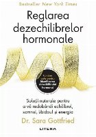 Reglarea dezechilibrelor hormonale soluţia naturală