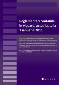 Reglementari contabile in vigoare, actualizate la 1 ianuarie 2011