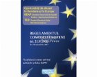 Regulamentul Comisiei Europene nr213/2008 din