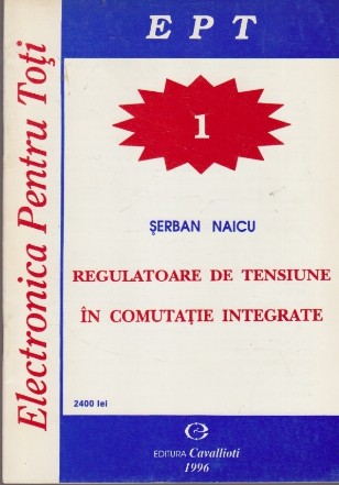 Regulatoare de Tensiune in Comutatie Integrate