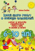 REGULI SIMPLE PENTRU EDUCATIE ARMONIOASA