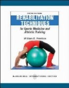 Rehabilitation Techniques for Sports Medicine and athletic training