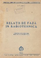 Relatii de faza in radiotehnica (Traducere din limba rusa)