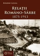 Relatii romano-sarbe (1875-1913)