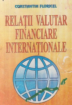 Relatii valutar financiare internationale