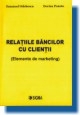 Relatiile bancilor cu clientii (Elemente de marketing)