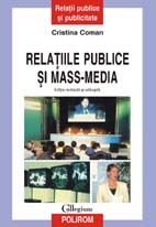 Relatiile publice si mass-media (editie revazuta si adaugita)