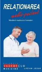 Relationarea medic-pacient. Modelul medicului formator