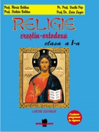 Religie crestin-ortodoxa. Clasa I. Caietul elevului