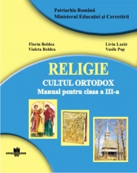 Religie - cultul ortodox - manual pentru clasa a III-a