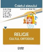 Religie Cultul Ortodox Caietul elevului