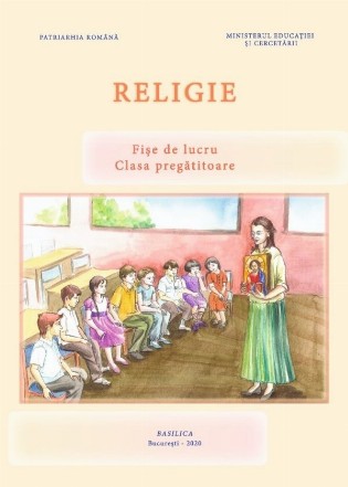 Religie. Fise de lucru - Clasa pregatitoare