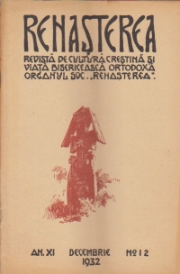 Renasterea - Revista de cultura crestina si viata bisericeasca ortodoxa, Decembrie 1932