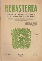 Renasterea - Revista de cultura crestina si viata bisericeasca ortodoxa, August 1937