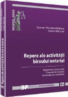 Repere ale activitatii biroului notarial. Redactarea inscrisurilor. Procedurile notariale. Activitatea de secr