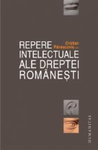 Repere intelectuale ale dreptei romanesti