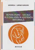 Repere Psiho-Sociale ale Evaluarii in Asistenta Maternala