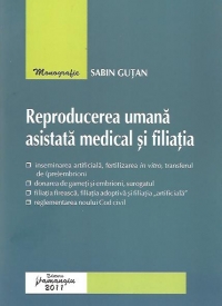 Reproducerea umana asistata medical si filiatia