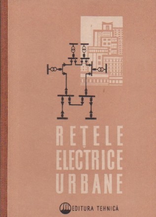 Retele electrice urbane (Editie 1963)