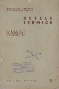 Retele termice. Elemente de constructie si calculul lor