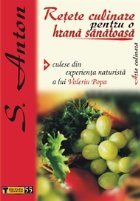 Retete culinare pentru hrana sanatoasa