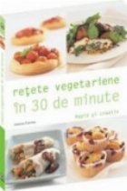 Retete vegetariene minute Rapid creativ