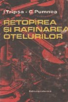 Retopirea rafinarea otelurilor