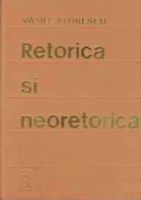 Retorica si neoretorica - Geneza. Evolutie. Perspective