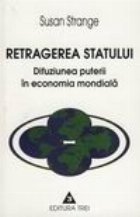 Retragerea statului Difuziunea puterii economia