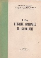 A VI-a Reuniune Nationala de Imunologie