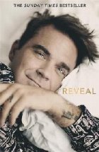 Reveal: Robbie Williams