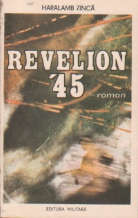 Revelion 45 - Roman-document