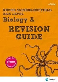 Revise Salters Nuffield AS/A Level Biology Revision Guide