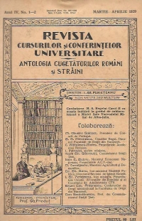 Revista Cursurilor si Conferintelor Universitare - Antologia cugetatorilor romani si straini, Martie-Aprilie 1939